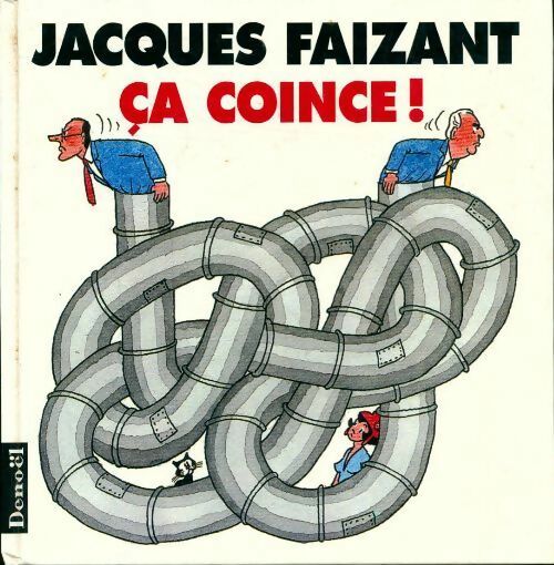 Livrenpoche : Ça coince ! - Jacques Faizant - Livre