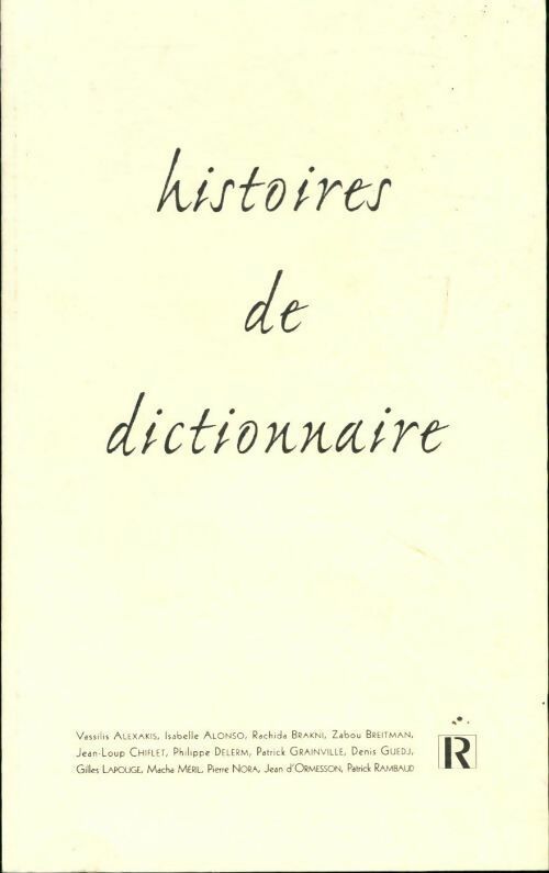 Histoires de dictionnaire - Collectif -  Le Robert GF - Livre