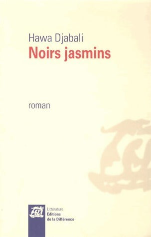 Livrenpoche : Noirs jasmins - Hawa Djabali - Livre