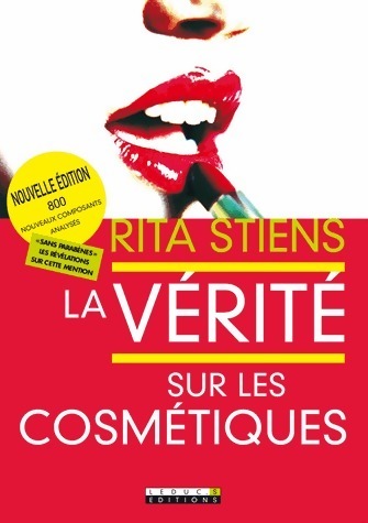 La vérité sur les cosmétiques - Rita Stiens - Livre