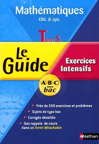 Livrenpoche : Mathématiques Terminale S. Exercices intensifs - Christian Lixi - Livre