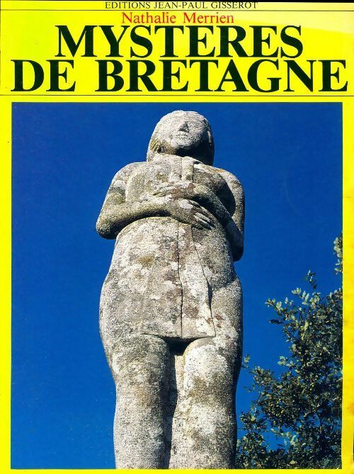 Mystères de Bretagne - Nathalie Merrien - Livre