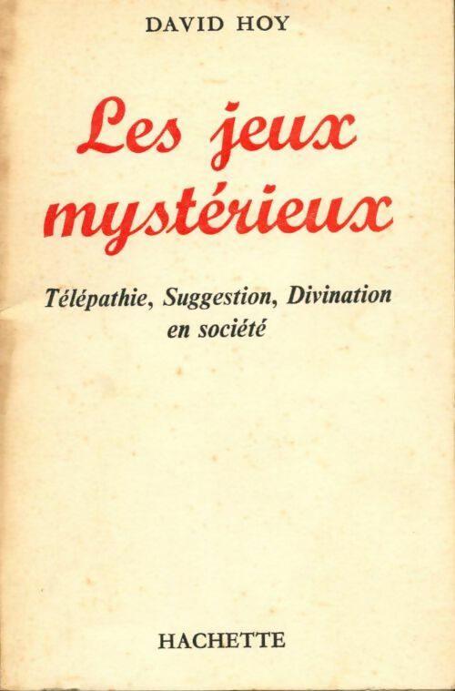 Livrenpoche : Les jeux mystérieux - David Hoy - Livre