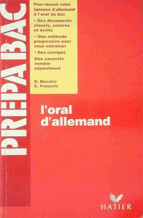 L'oral d'allemand - Dominique Macaire -  Prépabac - Livre