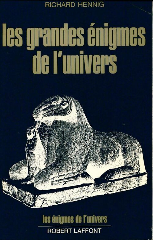 Livrenpoche : Les grandes énigmes de l'univers - Richard Hennig - Livre