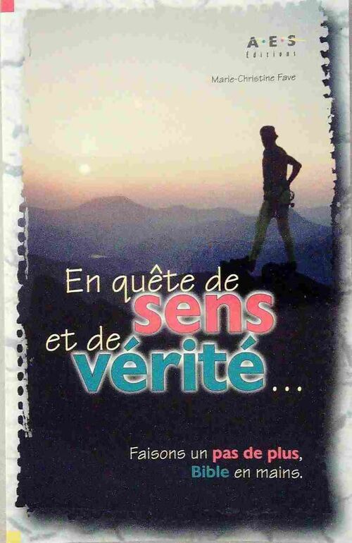 Livrenpoche : En quête de sens et de vérité... - Marie-Christine Fave - Livre