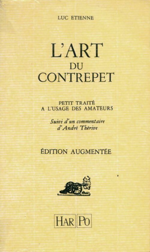 Livrenpoche : L'art du contrepet - Luc Etienne - Livre