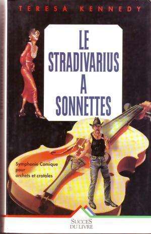 Livrenpoche : Le Stradivarius a sonnettes - Teresa Kennedy - Livre