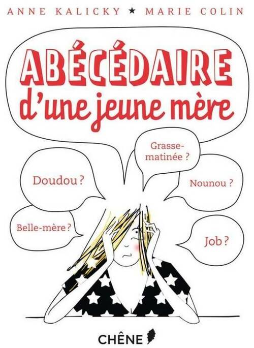 Livrenpoche : Abécédaire d'une jeune mère - Anne Kalicky, Marie Colin - Livre