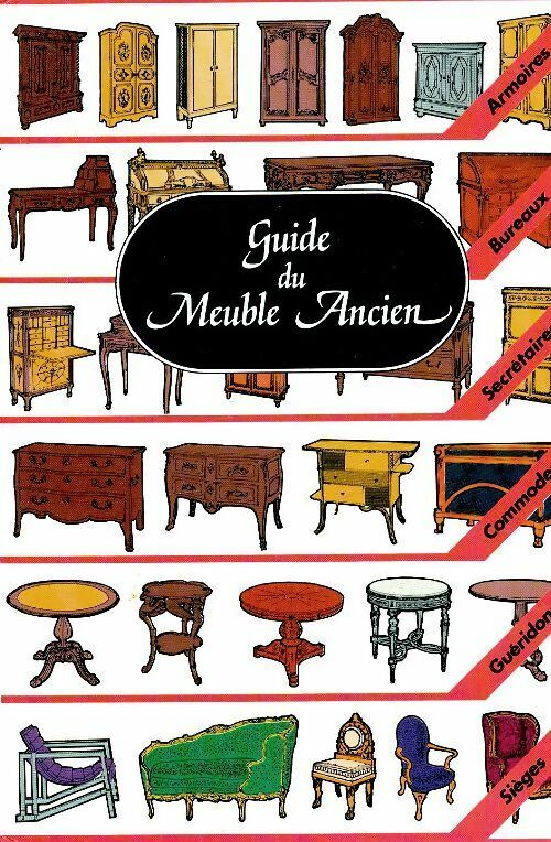Livrenpoche : Guide du meuble ancien - Yves Gairaud - Livre