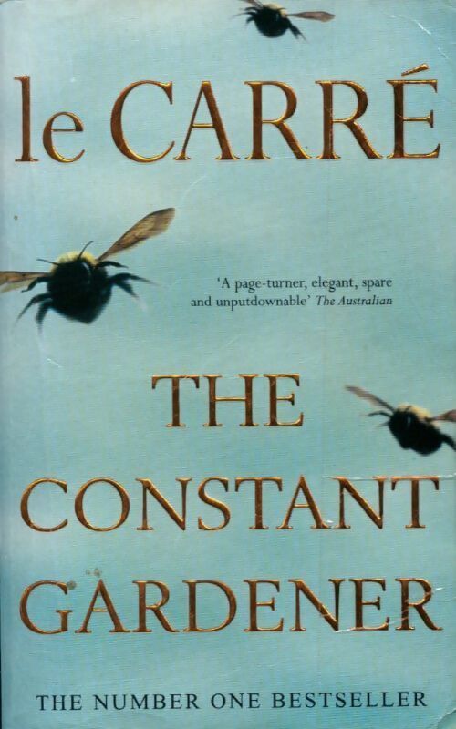 The constant gardener - John Le Carré - Livre