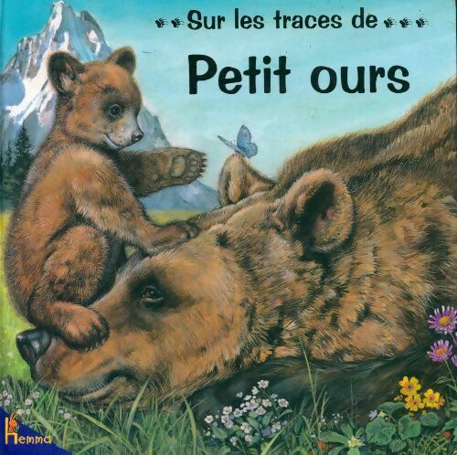 Livrenpoche : Petit ours - Collectif - Livre