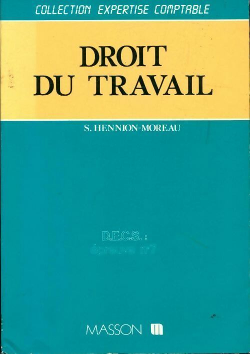 Livrenpoche : Droit du travail DECS épreuve n°7 - Sylvie Hennion-Moreau - Livre