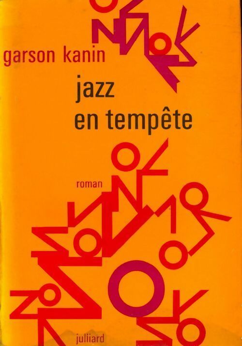 Livrenpoche : Jazz en tempête - Garson Kanin - Livre