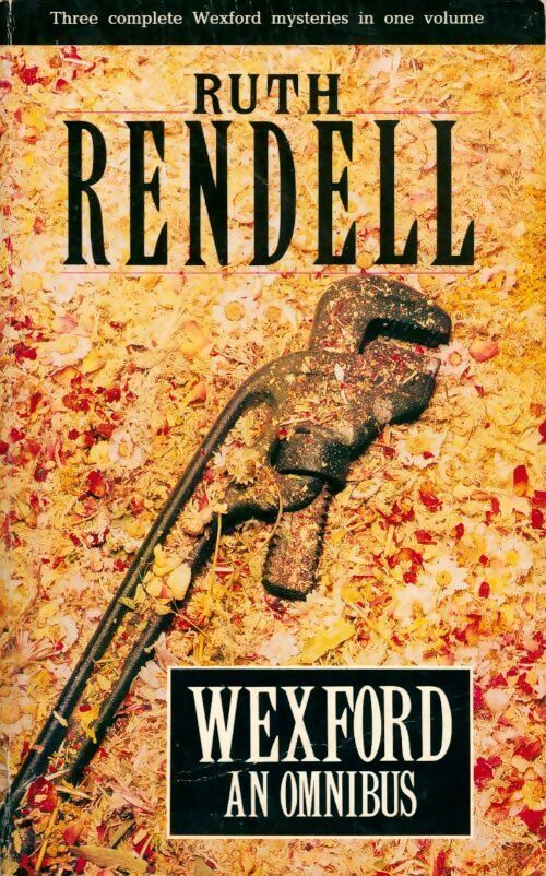 Livrenpoche : Wexford an omnibus - Ruth Rendell - Livre