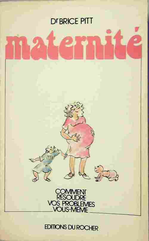 Livrenpoche : Maternité - Brice Pitt - Livre