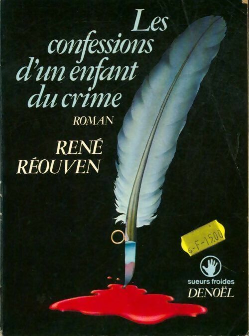 Livrenpoche : Les confessions d'un enfant du crime - René Réouven - Livre