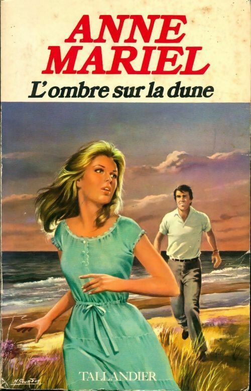L'ombre sur la dune - Anne Mariel - Livre
