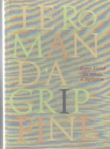 Livrenpoche : Le roman d'Agrippine - Roger Vercel - Livre
