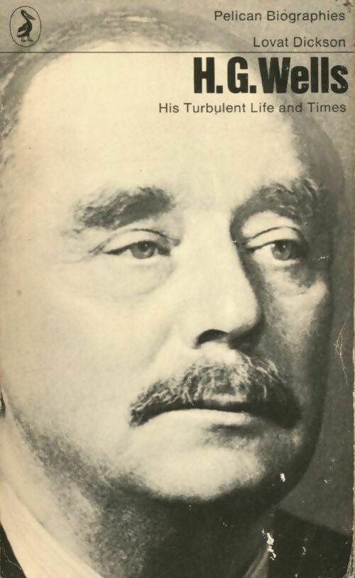 Livrenpoche : H.G. Wells - Lovat Dickson - Livre