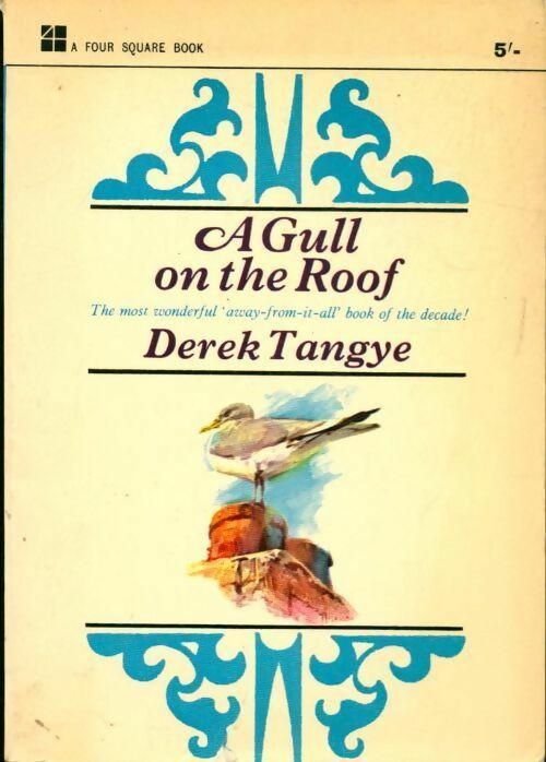 Livrenpoche : A gull on the roof - Derek tangye - Livre