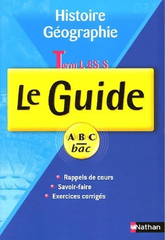 Livrenpoche : Histoire-Géographie sujets corrigés Terminales L, ES, S - Inconnu - Livre