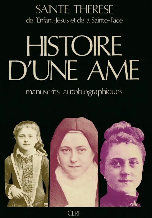 Livrenpoche : Histoire d'une âme - Sainte Thérèse De l'Enfant Jésus - Livre