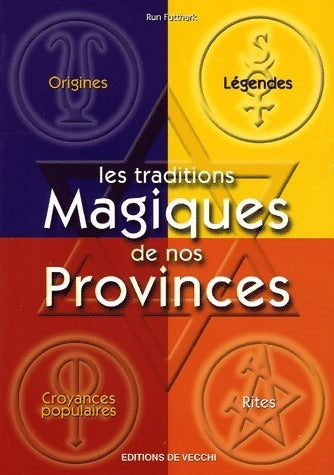 Livrenpoche : Les traditions magiques de nos provinces - Run Futthark - Livre