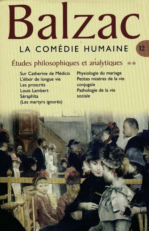 Livrenpoche : La comédie humaine Tome XII - Honoré De Balzac - Livre