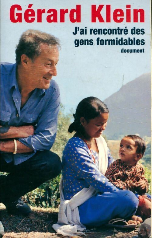 Livrenpoche : J'ai rencontré des gens formidables - Gérard Klein - Livre