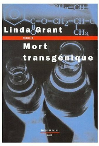 Livrenpoche : Mort transgénique - Linda Grant - Livre