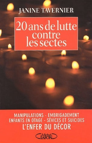 Livrenpoche : 20 ans de lutte contre les sectes - Janine Tavernier - Livre