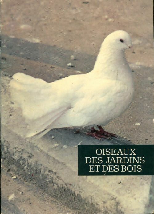 Livrenpoche : Oiseaux des jardins et des bois - Collectif - Livre