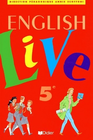 English live 5e LV1 - Annie Scoffoni -  Didier GF - Livre