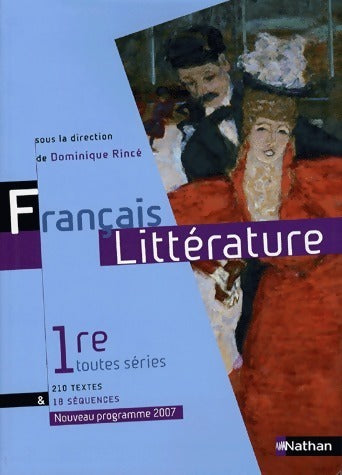 Livrenpoche : Français littérature 1ère toutes séries 2007 - Pierre Aurégan - Livre