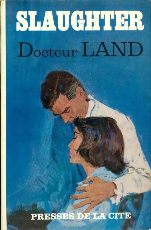 Livrenpoche : Docteur Land - Frank Gill Slaughter - Livre