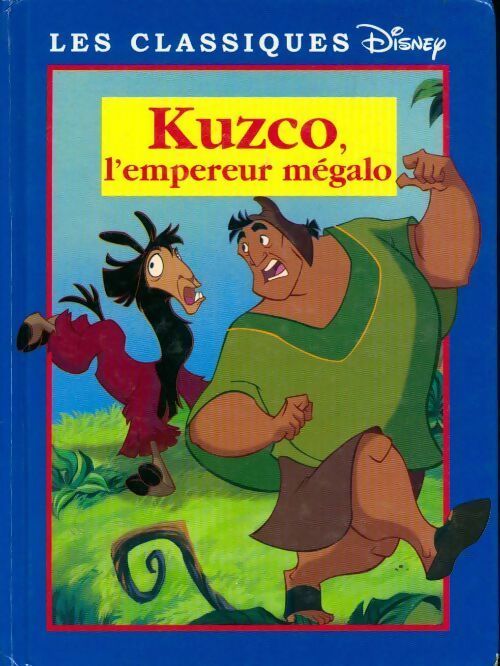 Livrenpoche : Kuzco, l'empereur mégalo - Walt Disney - Livre