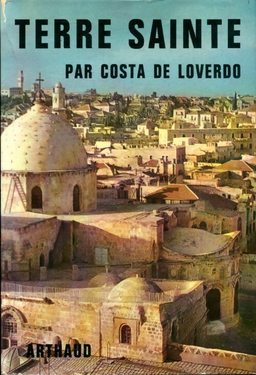 Livrenpoche : Terre sainte - Costa De Loverdo - Livre
