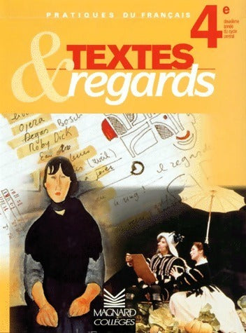Livrenpoche : Textes & regards 4e - Collectif - Livre