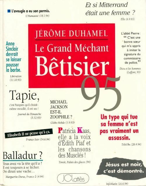 Le grand méchant bêtisier 95 - Jérôme Duhamel -  Lattès GF - Livre