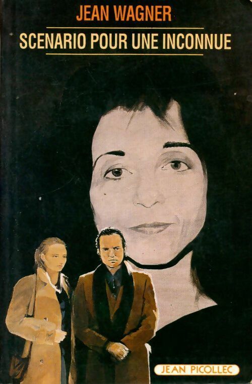 Livrenpoche : Scénario pour une inconnue - Jean Wagner - Livre