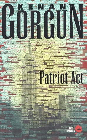 Livrenpoche : Patriot act - Kenan Gorgun - Livre