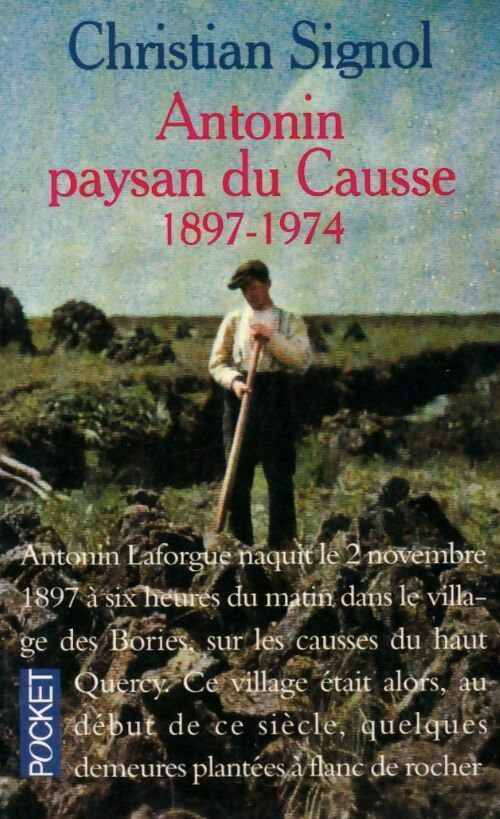 Livrenpoche : Antonin, paysan du Causse - Christian Signol - Livre