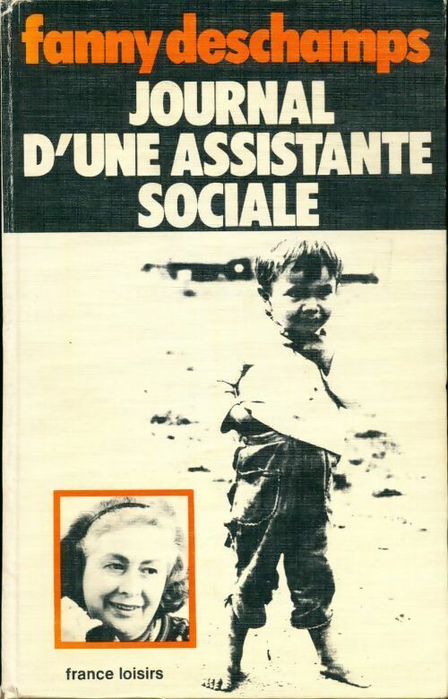 Livrenpoche : Journal d'une assistante sociale - Fanny Deschamps - Livre