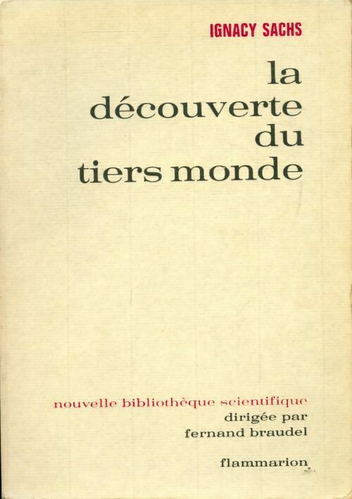 Livrenpoche : La découverte du tiers monde - Ignacy Sachs - Livre