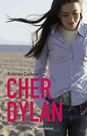 Livrenpoche : Cher Dylan - Siobhan Curham - Livre