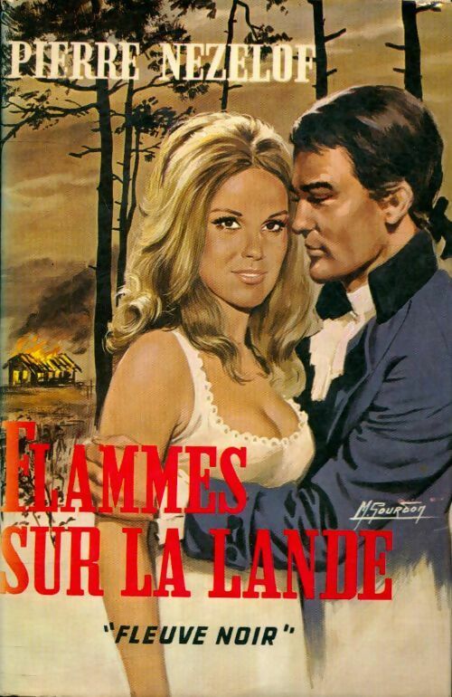 Livrenpoche : Flammes sur la lande - Pierre Nezelof - Livre