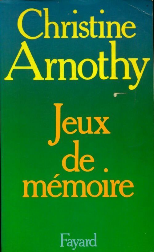 Livrenpoche : Jeux de mémoire - Christine Arnothy - Livre