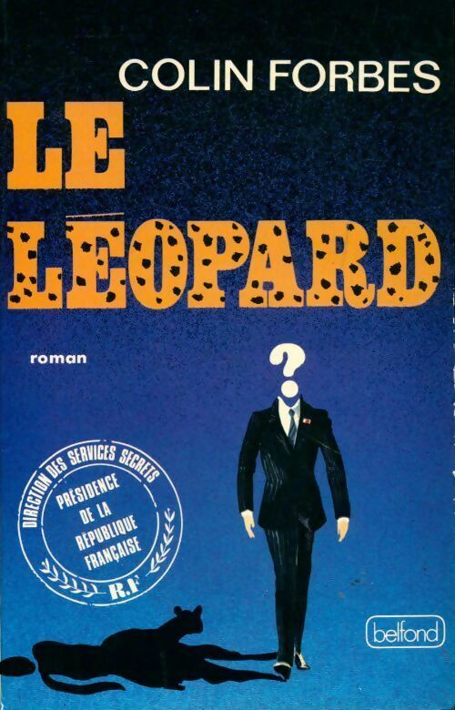 Le léopard - Colin Forbes -  Belfond GF - Livre