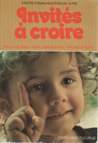 Livrenpoche : Invités à croire - Collectif - Livre
